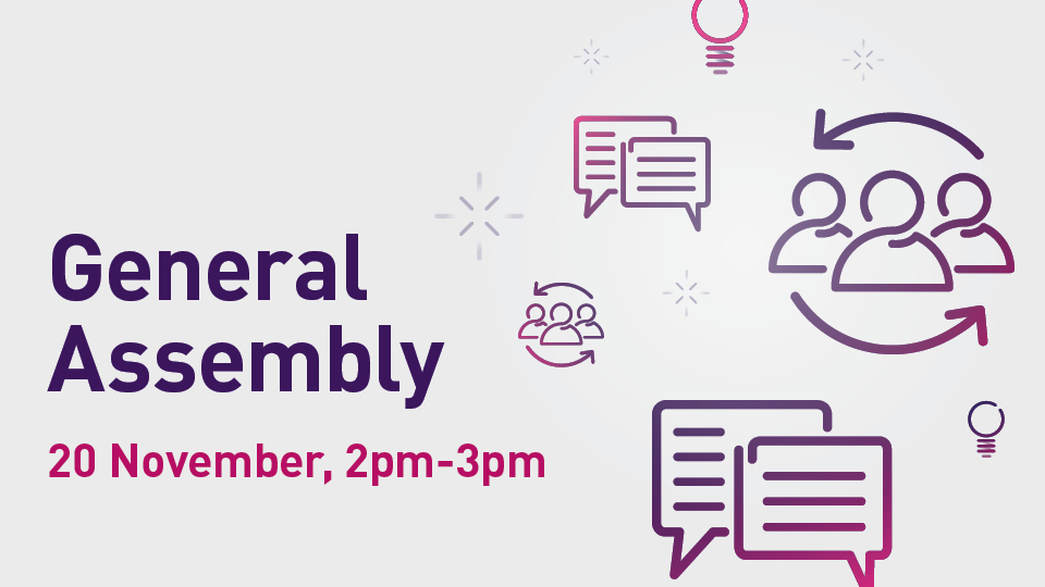 Grey background with purple and pink text that says 'General Assembly, 20 November 2pm-3pm' with icons of speech bubbles and people